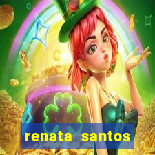 renata santos youtuber nua